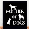 Placa Decorativa Mother of Dogs