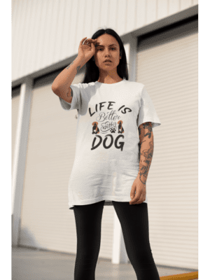Camiseta Life is Better With Dog Unissex